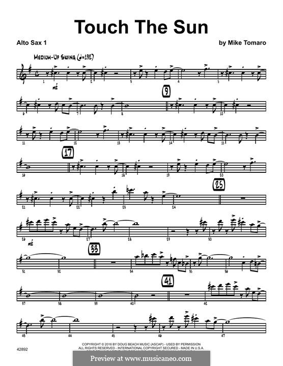 Touch the Sun: 1st Eb Alto Saxophone part by Mike Tomaro