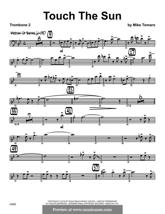 Touch the Sun: 2nd Trombone part by Mike Tomaro