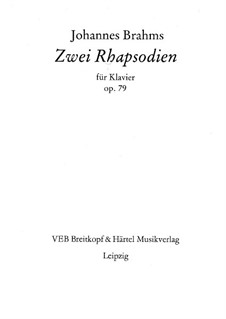 Zwei Rhapsodien, Op.79: Vollsammlung by Johannes Brahms