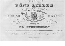 Fünf Lieder, Op.9: Fünf Lieder by Friedrich Curschmann