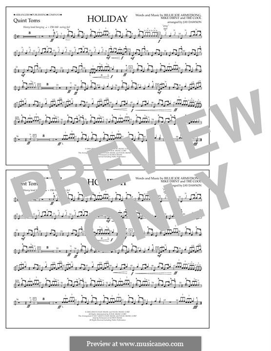 Holiday (Green Day): Quint-Toms part by Billie Joe Armstrong, Tré Cool, Michael Pritchard