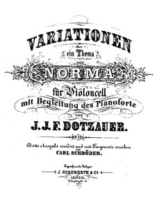 Variationen über Thema aus 'Norma' von Bellini für Cello und Klavier, Op.135: Solostimme by Friedrich Dotzauer