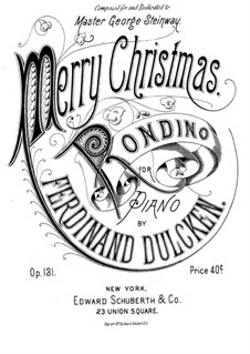 Merry Christmas. Rondino for Piano, Op.131: Merry Christmas. Rondino for Piano by Ferdinand Dulcken