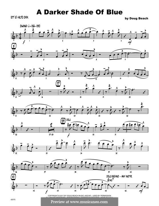 A Darker Shade of Blue: 1st Eb Alto Saxophone part by Doug Beach