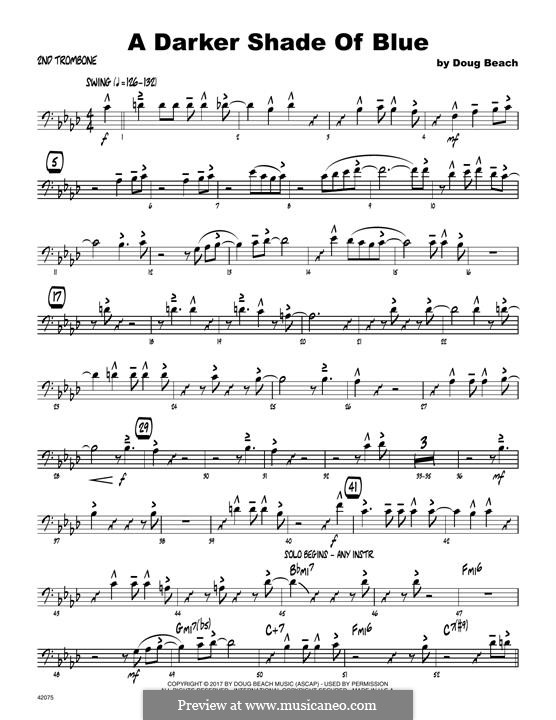 A Darker Shade of Blue: 2nd Trombone part by Doug Beach