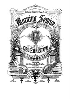 Morning Service, Op.54: No.1 Te Deum by George Frederick Bristow