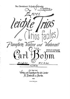 Zwei Leichte Trios für Violine, Cello und Klavier, Op.330: Trio Nr.1 by Carl Böhm