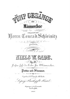 Fünf Lieder für Männerchor, Op.38: Fünf Lieder für Männerchor by Niels Wilhelm Gade