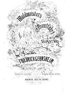 Waldmeisters Brautfahrt, Op.13: Waldmeisters Brautfahrt by Friedrich Gernsheim