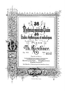 Sechsunddreissig rhythmische und melodische Etüden, Op.105: Etüden Nr.13-25 by Theodor Kirchner