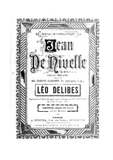 Jean de Nivelle: Akt I by Léo Delibes