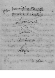 Divertimento in C-Dur für zwei Violinen und Basso Continuo: Divertimento in C-Dur für zwei Violinen und Basso Continuo by Florian Johann Deller