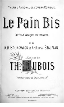 Le pain bis: Le pain bis by Théodore Dubois