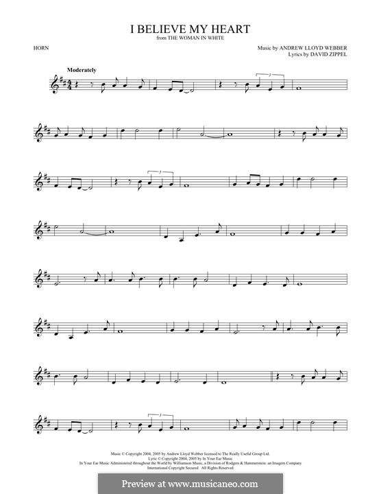I Believe My Heart: For horn by Andrew Lloyd Webber