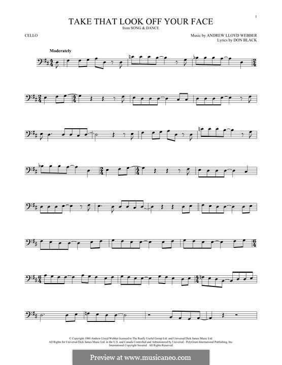 Take That Look Off Your Face: Für Cello by Andrew Lloyd Webber