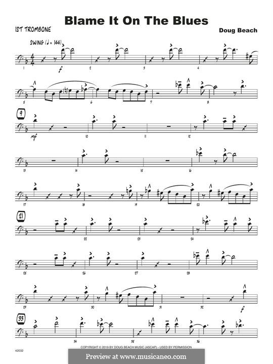 Blame It On The Blues: 1st Trombone part by Doug Beach