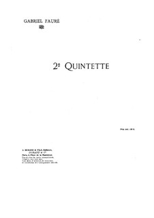 Klavierquintett Nr.2 in c-Moll, Op.115: Vollpartitur, Stimmen by Gabriel Fauré