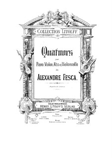 Zwei Klavierquartette, Op.26, 28: Zwei Klavierquartette by Alexander Fesca