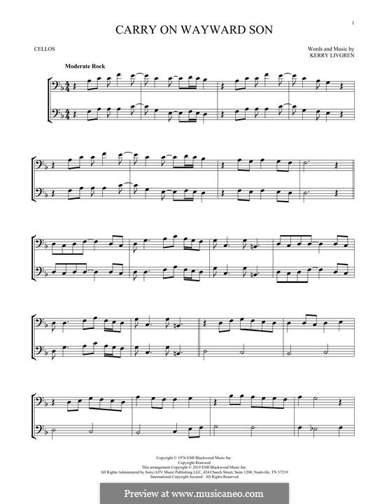 Carry on Wayward Son (Kansas): Für zwei Cellos by Kerry Livgren