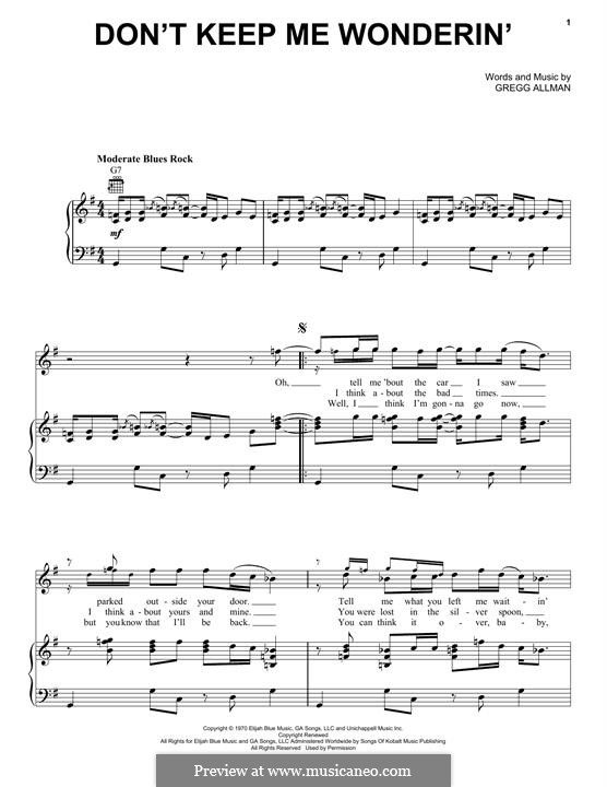 Don't Keep Me Wonderin' (The Allman Brothers Band): Für Stimme und Klavier (oder Gitarre) by Gregg Allman
