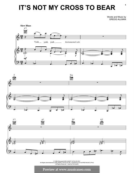 It's Not My Cross To Bear (The Allman Brothers Band): Für Stimme und Klavier (oder Gitarre) by Gregg Allman