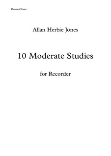 10 Moderate Studies: For descant/tenor recorder by Allan Herbie Jones