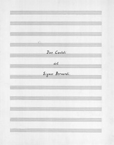 Zwei Kantatten für Stimme und Basso Continuo: Zwei Kantatten für Stimme und Basso Continuo by Steffano Bernardi