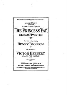The Princess Pat: Klavierauszug mit Singstimmen by Victor Herbert