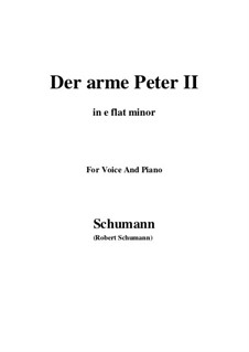 Romanzen und Balladen, Op.53: No.3 Der arme Peter (Poor Peter), Movement II (e flat minor) by Robert Schumann