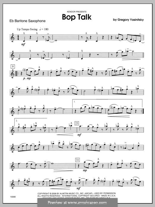Bop Talk: Baritone Sax part by Gregory Yasinitsky