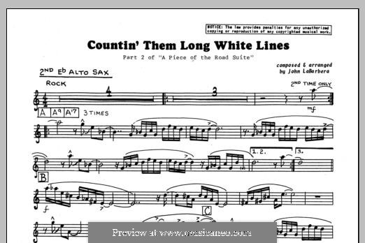 Countin' Them Long White Lines: 2nd Eb Alto Saxophone part by John LaBarbara