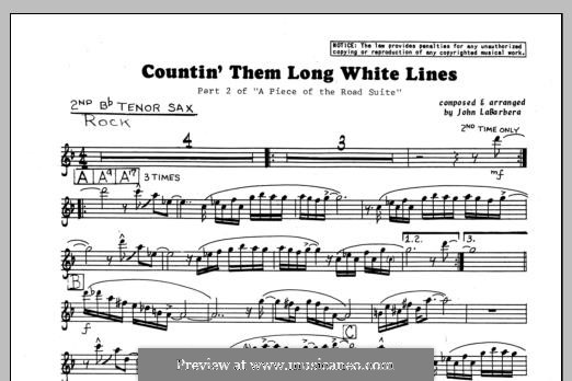 Countin' Them Long White Lines: 2nd Bb Tenor Saxophone part by John LaBarbara