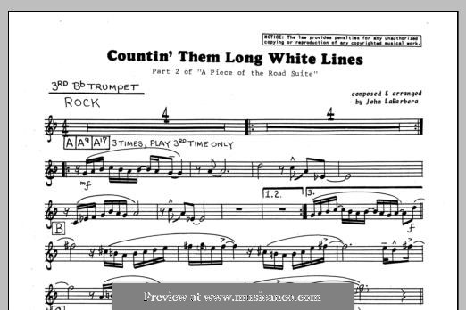 Countin' Them Long White Lines: 3rd Bb Trumpet part by John LaBarbara