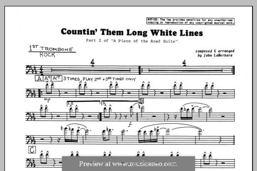 Countin' Them Long White Lines: 1st Trombone part by John LaBarbara