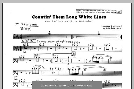 Countin' Them Long White Lines: 2nd Trombone part by John LaBarbara