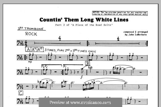 Countin' Them Long White Lines: 3rd Trombone part by John LaBarbara