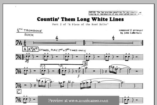 Countin' Them Long White Lines: 4th Trombone part by John LaBarbara
