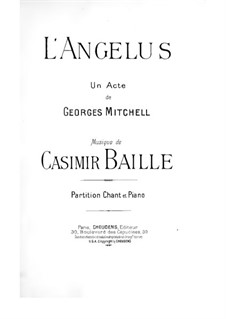 L'angelus, für Solisten, Chor und Klavier: L'angelus, für Solisten, Chor und Klavier by Casimir Baille