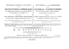 New Lessons for Harpsichord or General Instructions: New Lessons for Harpsichord or General Instructions by Anton Bemetzrieder