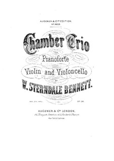 Klaviertrio, Op.26: Klaviertrio by William Sterndale Bennett