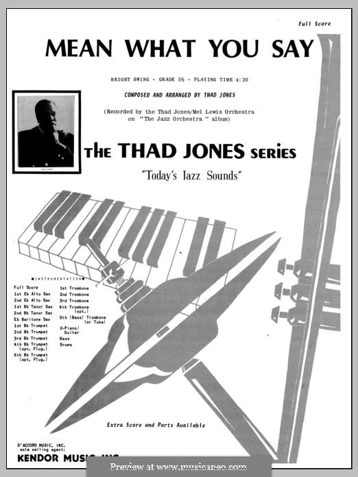 Mean What You Say: Vollpartitur by Thad Jones