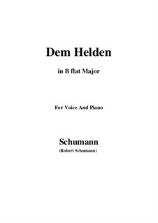 No.3 Dem Helden: B flat Major by Robert Schumann
