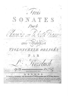 Drei Sonaten für Cembalo (oder Klavier), Violine und Cello, Op.21: Cembalo- oder Klavierstimme by Leopold Kozeluch