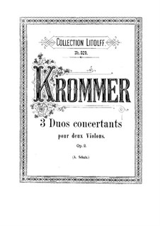Drei Konzert-Duos für zwei Violinen, Op.2: Drei Konzert-Duos für zwei Violinen by Franz Krommer