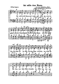 Elias, Op.70: Sei stille dem Herrn by Felix Mendelssohn-Bartholdy