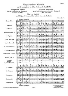 Ungarischer Marsch zur Krönungsfeier in Ofen-Pest, S.118: Ungarischer Marsch zur Krönungsfeier in Ofen-Pest by Franz Liszt