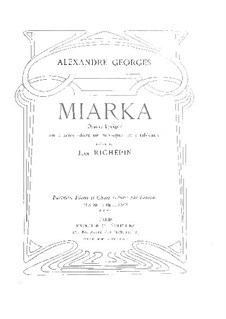 Miarka: Klavierauszug mit Singstimmen by Alexandre Georges