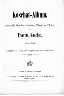 Kärntner Lieder: Band I, für Stimme und Klavier by Thomas Koschat