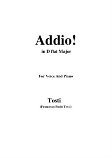 Addio!: D flat Major by Francesco Paolo Tosti