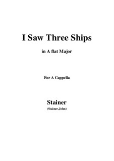 I Saw Three Ships: A flat Major by John Stainer